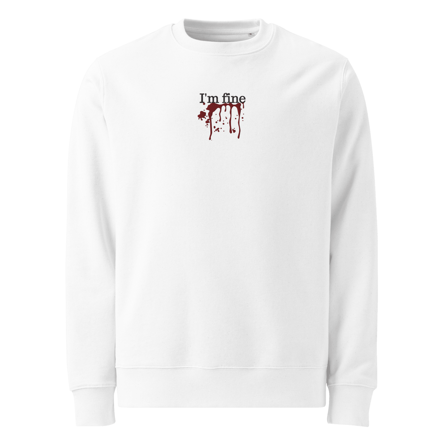 I'M FINE | SWEATSHIRT - UZVELC_KREKLU - T - SHIRT - 